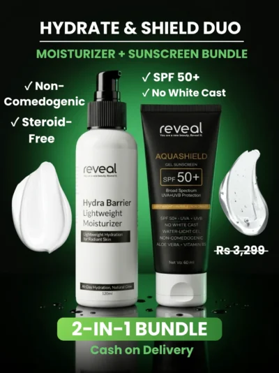 Reveal Hydrate and Shield Duo, moisturizer sunscreen bundle Pakistan with Hydra Barrier and AquaShield SPF 50+
